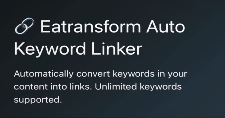 Auto Keyword Linker, gerenciador de autolinks para Wordpress. Imagem créditos: divulgação